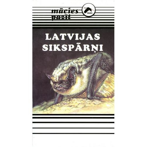 Latvijas sikspārņi