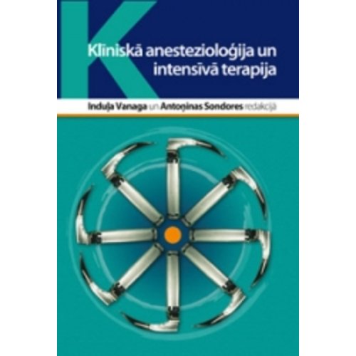 Klīniskā anestezioloģija un intensīvā terapija	
