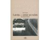 Latvija - zeme un valsts