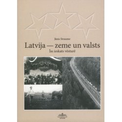 Latvija - zeme un valsts