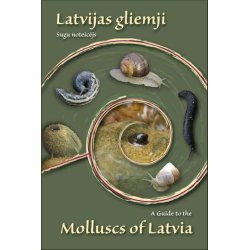 Latvijas gliemji. Sugu noteicējs