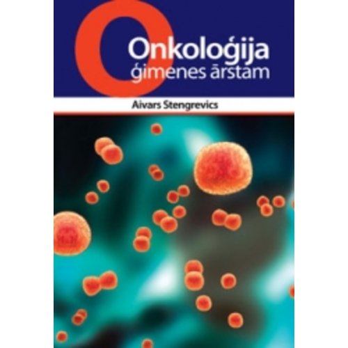 Onkoloģija ģimenes ārstam