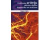 Perifērisko artēriju okluzīvo slimību diagnostika un ārstēšana