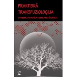 Praktiskā transfuzioloģija