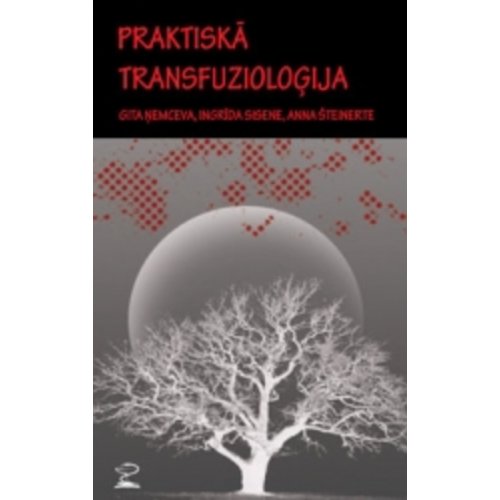 Praktiskā transfuzioloģija