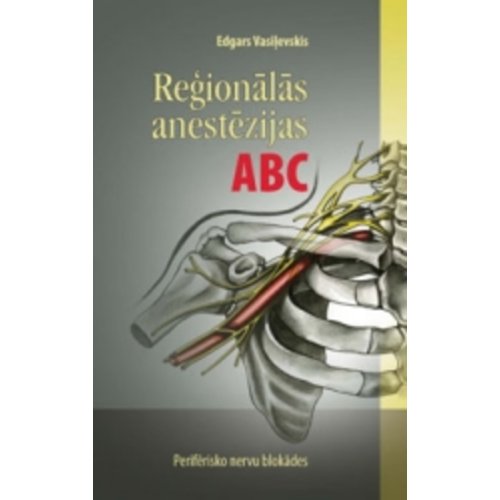 Reģionālās anestēzijas ABC