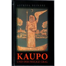 Kaupo und der Heilige Gral