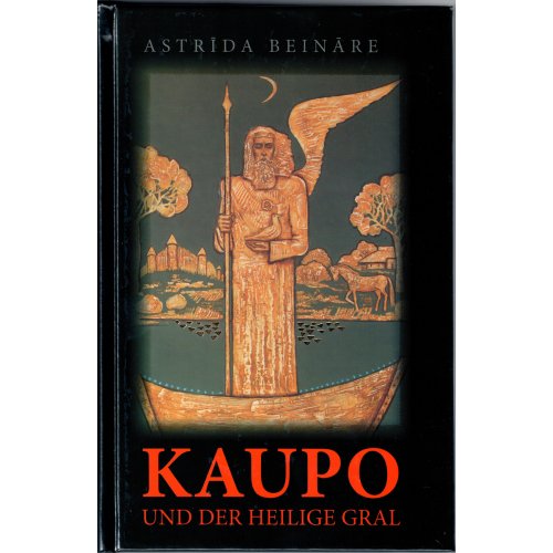 Kaupo und der Heilige Gral