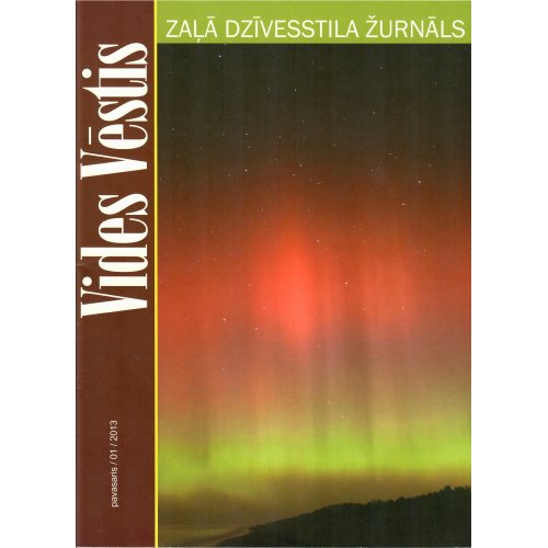 Žurnalas Vides Vēstis 2013 01 pavasaris